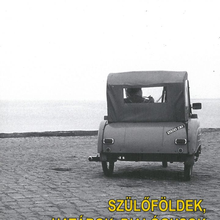 Zoltán Virág Birthplaces, Borders, Dialogues