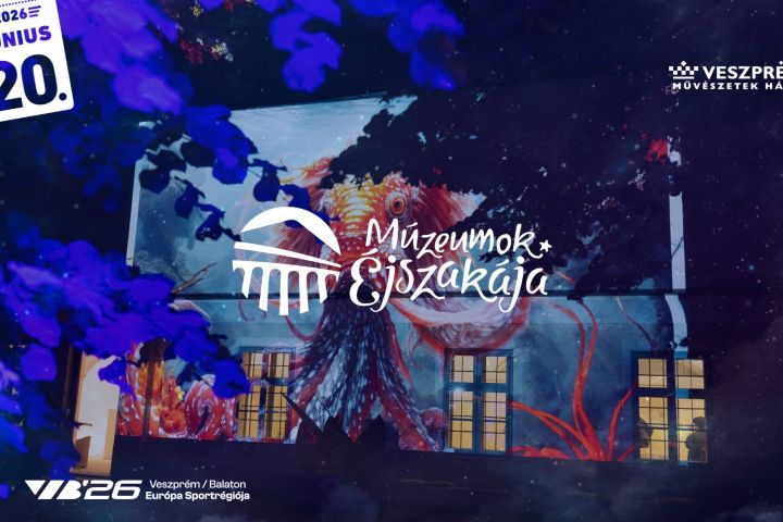 Múzeumok Éjszakája 2026 teljes program